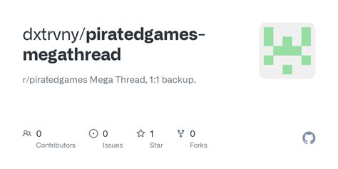 piratedgames megathread|GitHub .